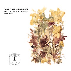 Vauban - Rana (Ilya Gerus Remix)