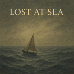 Lost At Sea