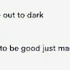 It doesn't Have to be Good, just Made