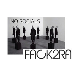 [FUCK2RA - No Socials]