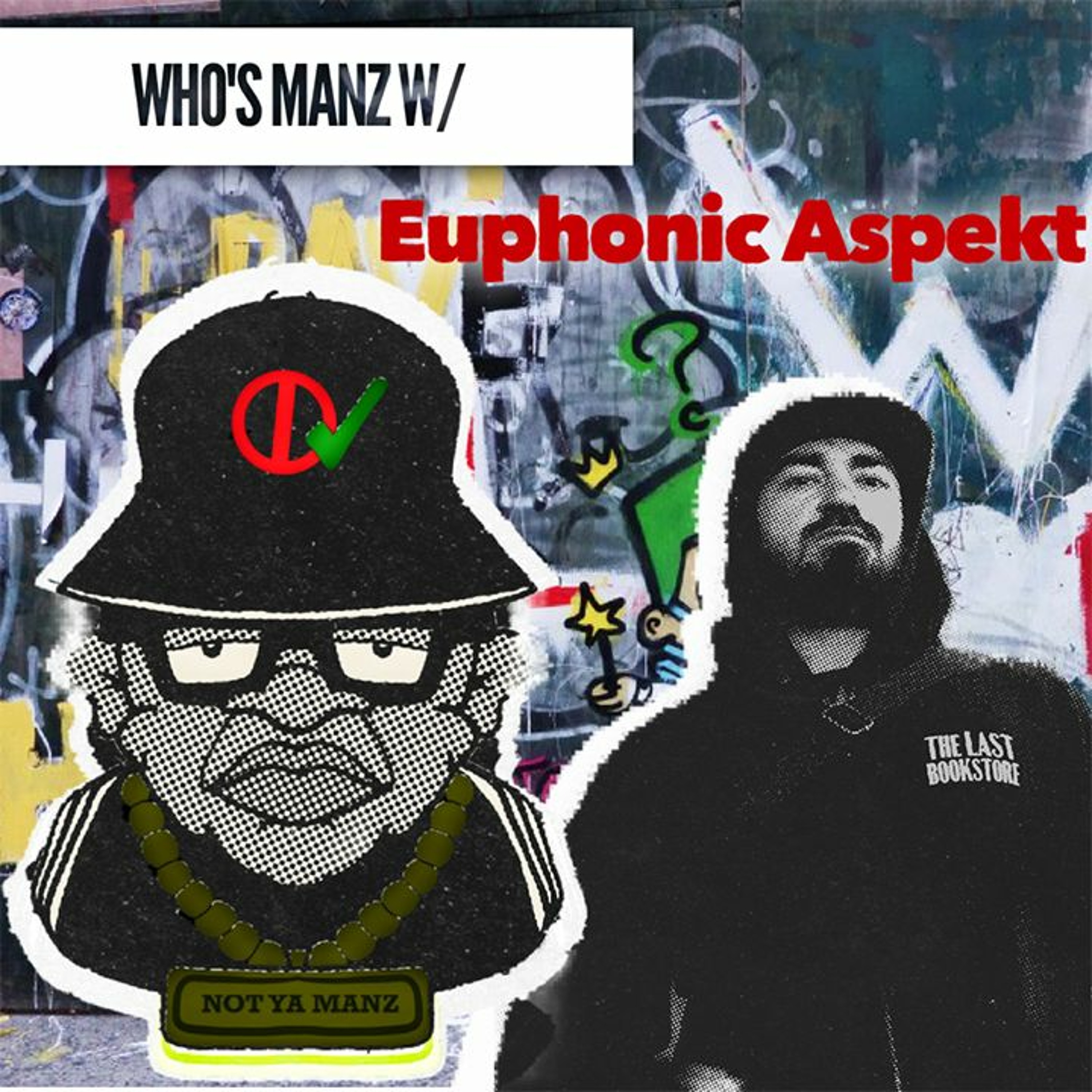 Not Ya Manz Podcast