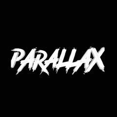 PARALLAX - Rainy Mix #1