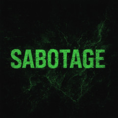 Sabotage