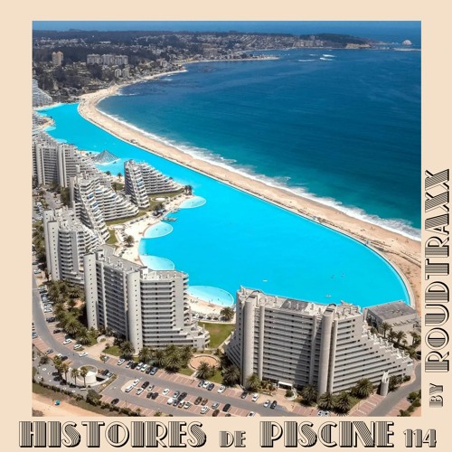 Histoires de Piscine 114 by Roudtraxx