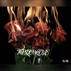 TOXIC LOVE Valentines Day Mix