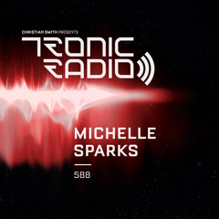 Tronic Podcast 588 with Michelle Sparks