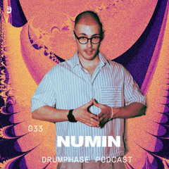 drumphase podcast 033 - Numin