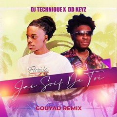 J'ai soif de toi (Gouyad Remix) Feat. DD Keyz