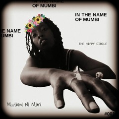 In The Name of Mumbi