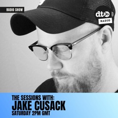 Jake Cusack - The Sessions #104