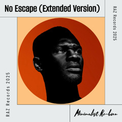 No Escape (Extended Mix)