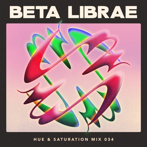 Hue & Saturation Mix #34: Beta Librae