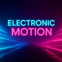 Electonic Motion