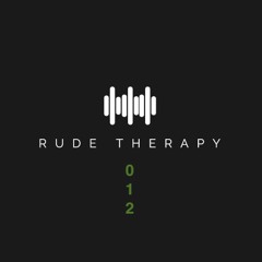 RUDE THERAPY 012