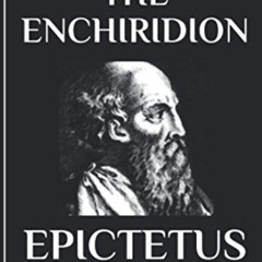 [Free] EBOOK 💗 The Enchiridion: Adapted for the Contemporary Reader by  Epictetus &
