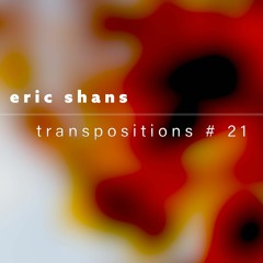 Transpositions # 21 - November 2023