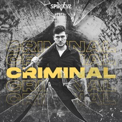 Spiritvs - Criminal (Raw Hardstyle)