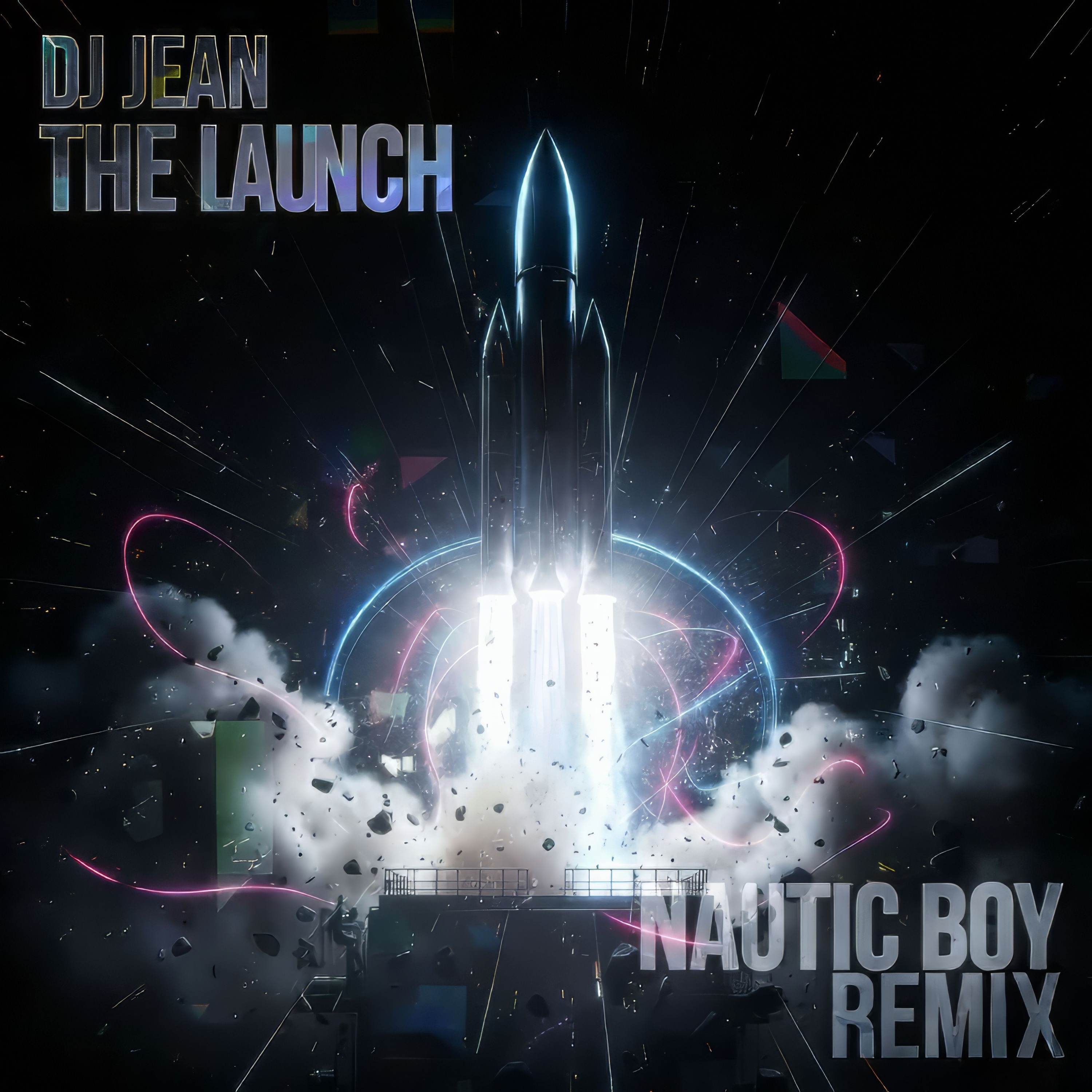 DJ Jean - The Launch (Nautic Boy Remix) FREE DOWNLOAD