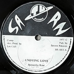 Undying Love - Samantha Rose