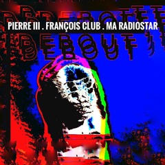 Debout (Pierre III Remix)