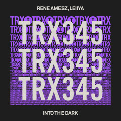 Rene Amesz, LEIIYA - Into The Dark