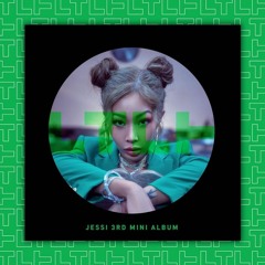 Jessi (제시) - 'Numb'