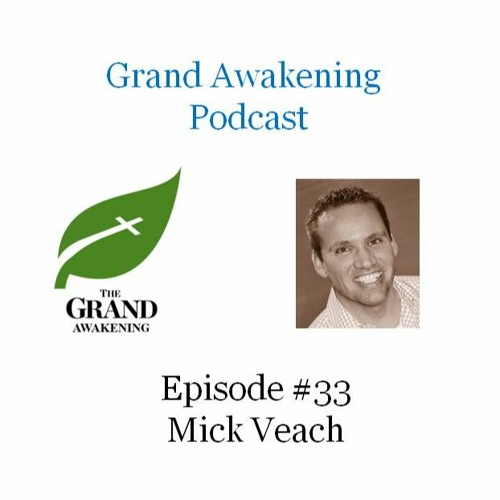 Mick Veach Calls the American Church to Wholeheartedly Share the Gospel and Make Disciples