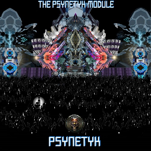 Psynetyk - The Psynetyk Module - PREVIEW MIX [Free Download in Bandcamp]