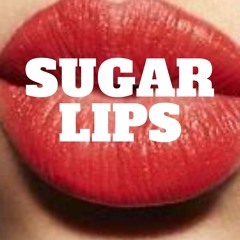 SUGAR LIPS
