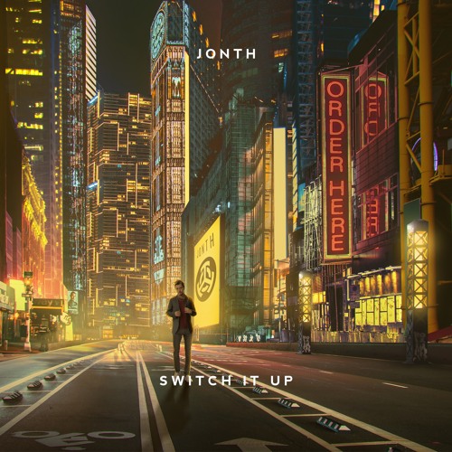 Jonth - Switch It Up