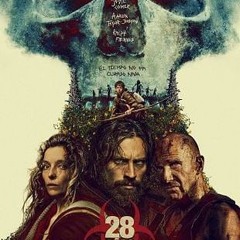 Ver!! PELÍCULA 28 años después COMPLETA ESPAÑOL Y LATINO — Cuevana 3 2025