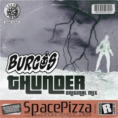 BURGOS - Thunder [Out Now]