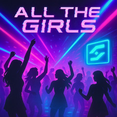 All The Girls