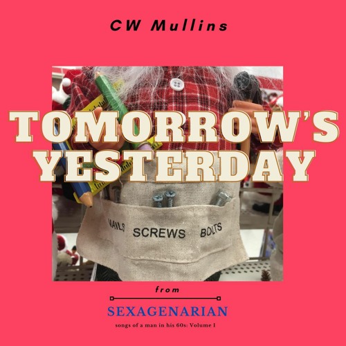 Tomorrow's Yesterday