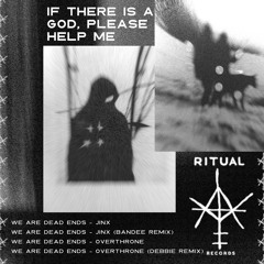 We Are Dead Ends - Jinx