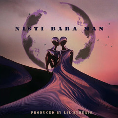 Nisti Bara Man