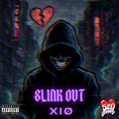 SLINK OUT(prod.plucksunset)