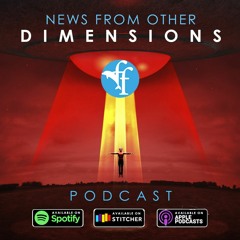 News From Other Dimensions live on twitter. June 6, 2023.