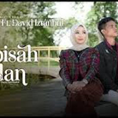 Fauzana ft David Iztambul - Sampai Bapisah Badan Jo Nyao.mp3