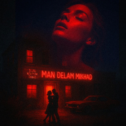 Man Delam Mikhad (with Sijal & Tahas)
