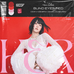 MINNIE - Blind Eyes Red (NICOV Remix) [FREE DOWNLOAD]