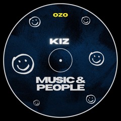 Kiz - Music & People
