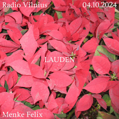 Lauden w/ Menke Felix @ Radio Vilnius (04.10.24)