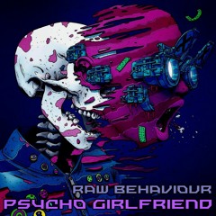 Psycho Girlfriend