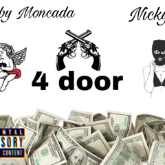 4Door Feat Baby moncada X NickyG