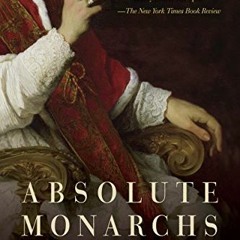 [Free] KINDLE 📨 Absolute Monarchs: A History of the Papacy by  John Julius Norwich P