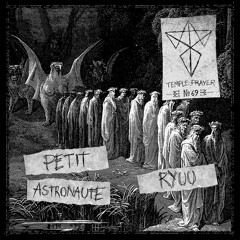 Temple.Prayer #069 Petit Astronaute b2b RYUU