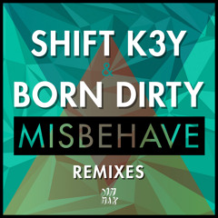 Misbehave (Linden Jay Remix)