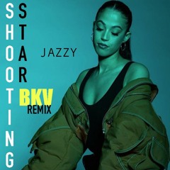 Jazzy - Shooting Star (BKV Remix)