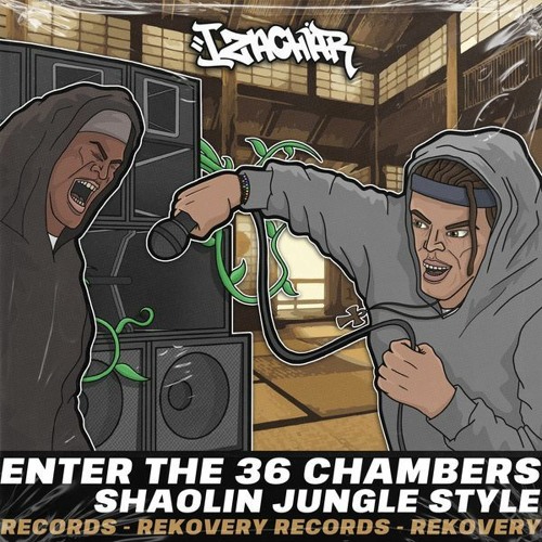 Izachar - Wu - Tang Style [FLeCK Remix]